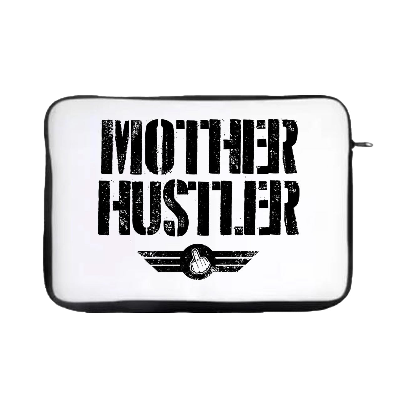 Mother Hustler Water Resistant Laptop Sleeve - 15 Inch - Smart Gadgets